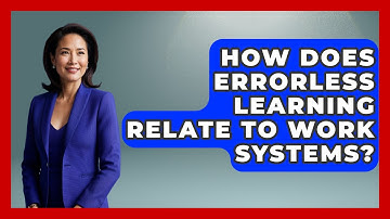 How Does Errorless Learning Relate To Work Systems? - Answers About Autism