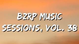 L-Gante - BZRP Music Sessions #38 (Letra\Lyrics)