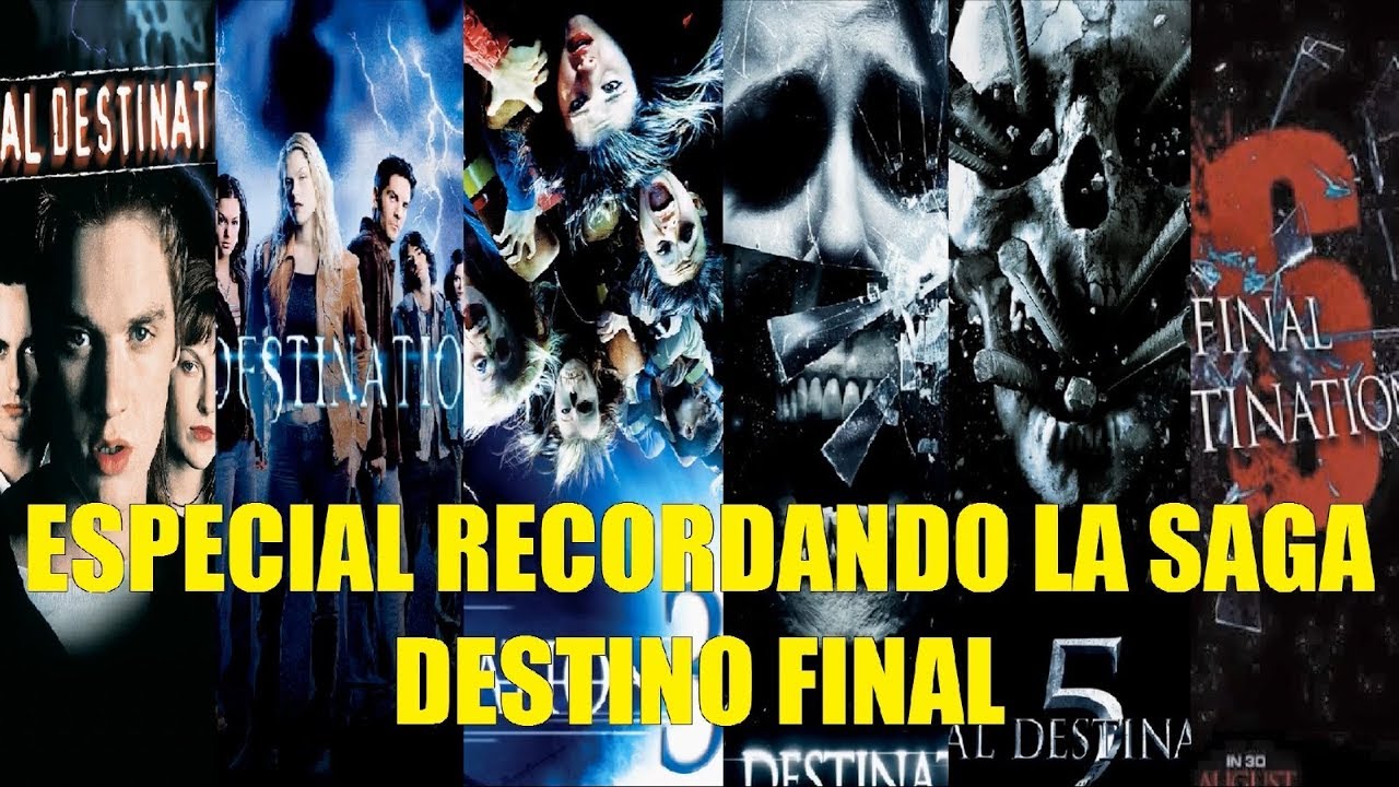 Especial! Recordando la Saga de Destino Final Info del Reinicio de la Franquicia YouTube
