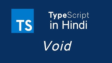 Typescript tutorial for beginners in Hindi #17 Void function