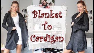 DIY Blanket Cardigan