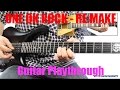 One ok rock  remake guitar playthrough cover by guitar junkie tv