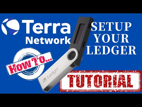 Setup your ledger device on terra Network with terra station wallet - Tutorial