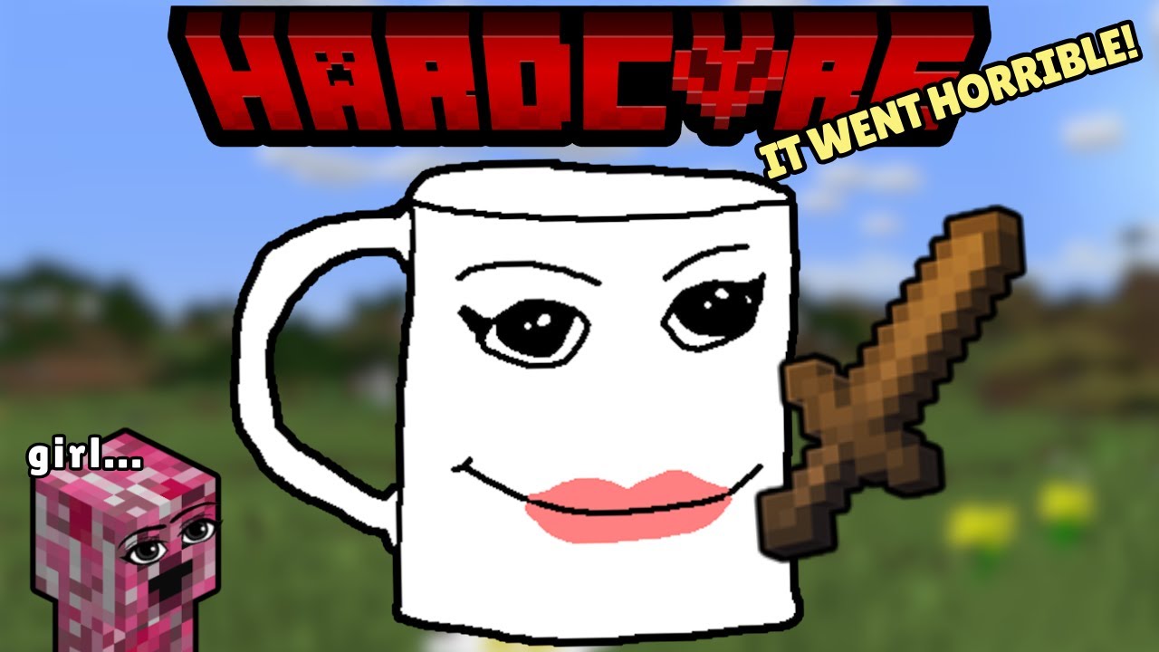 playing minecraft for the FIRST time ever AND in HARDCORE - YouTube