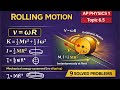 Rolling Motion Explained (AP Physics 1: Topic 6.5) | Rolling Without Slipping &amp; Hard Problems