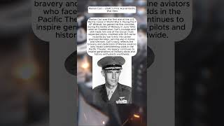 Marion Carl Usmcs First Ace & Pacific War Hero Wwii History