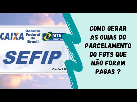 Como gerar as parcelas NÃO PAGAS do Parcelamento do FGTS (MP 927)?