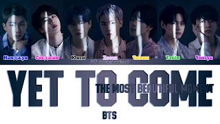 BTS (방탄소년단) - YET TO COME (ColorCoded Lyrics|ПЕРЕВОД НА РУССКИЙ|КИРИЛЛИЗАЦИЯ) FF2COLORCODED