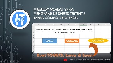 Cara Membuat Tombol yang Mengarah ke Sheets Tertentu di Excel tanpa Coding VB