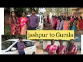 Duldula jashpur to gumla  jharkhand shadi