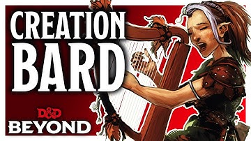 Bard: College of Creation in D&D