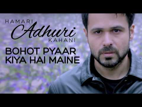 Hamari Adhuri kahani mp3