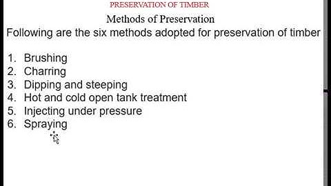 Preservation of Timber (Lecture 6)