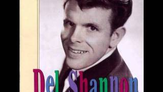 Video thumbnail of "Del Shannon - My Wild One"