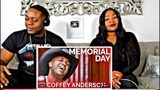 We Thank Our Troops!! Coffey Anderson - Memorial Day (Reaction)