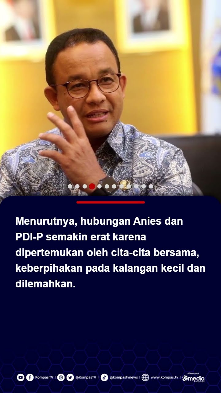 Jalinan Kebatinan Anies Baswedan dan PDI-P Disebut Semakin Kuat #aniesbaswedan #pdiperjuangan