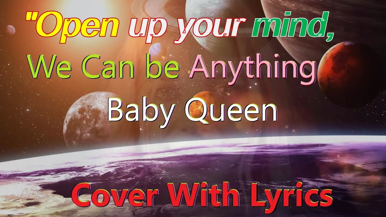 We Can Be Anything - Baby Queen (Cover with Lyrics) by Frits Krak