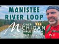 Manistee River Loop - Lower Michigan Triple Crown