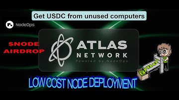 Nodeops Atlas Network, Provide Power, deploy nodes, stake coins. WIN ALWAYS!