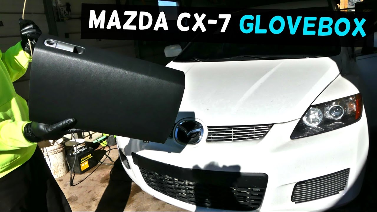 MAZDA CX-7 CX7 GLOVEBOX REMOVAL REPLACEMENT GLOVE BOX REMOVAL