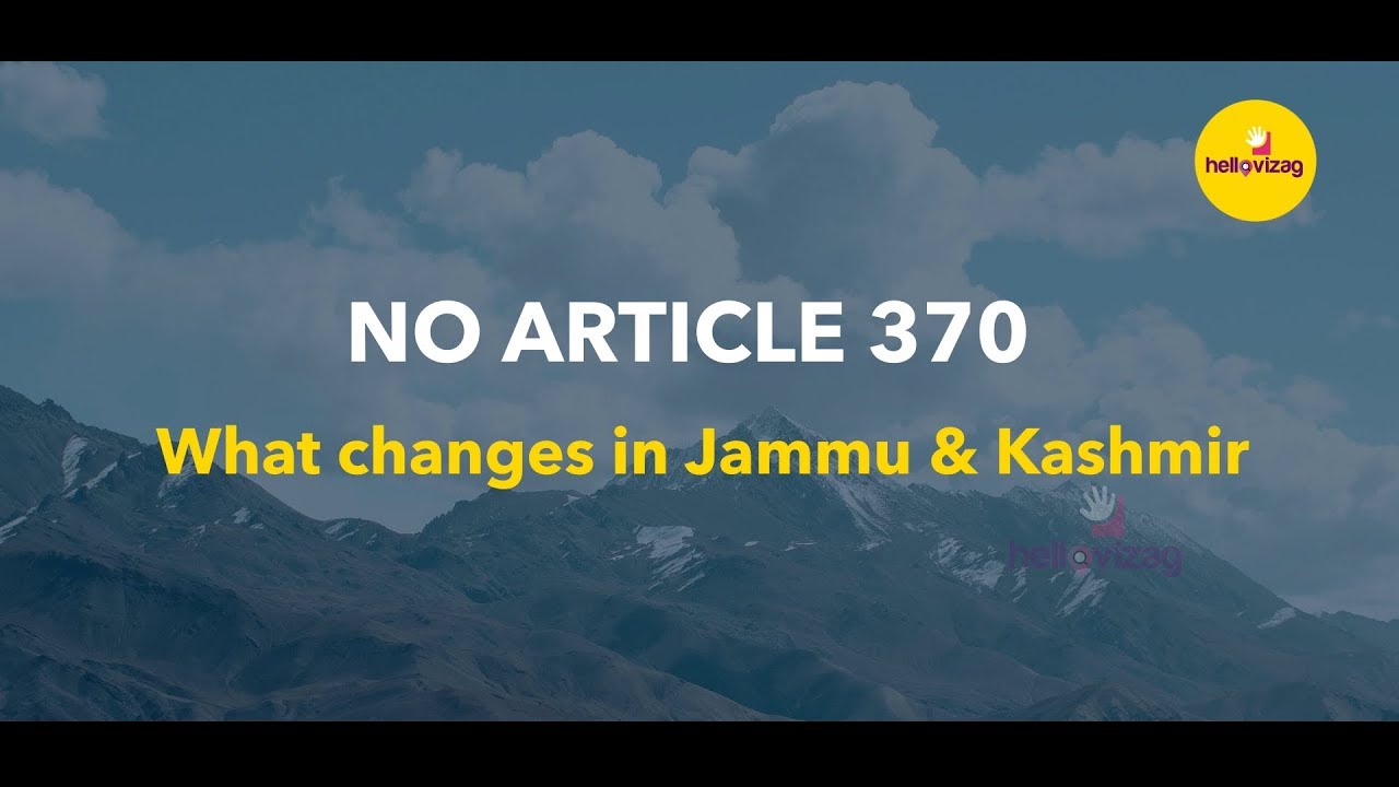 What changed after Article 370's Removal YouTube
