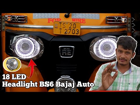 How To Install 18 LED Headlights In BS6 Bajaj Auto Rickshaw