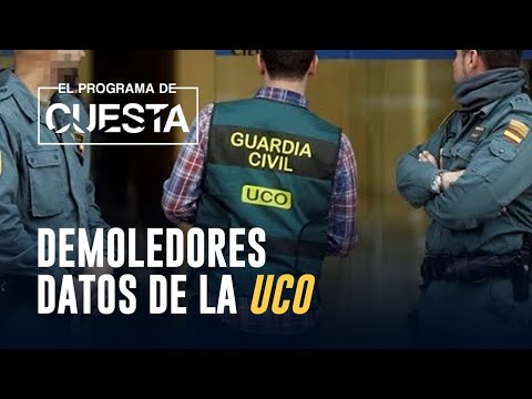 La prueba que demuestra la gravedad del próximo informe de la UCO