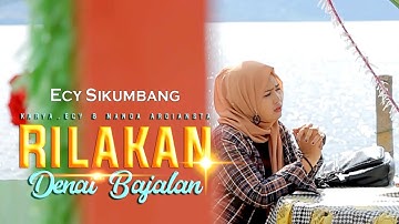 Ecy Sikumbang - Rilakan Denai Bajalan (Official Music Video) Lagu Minang Terbaru 2023