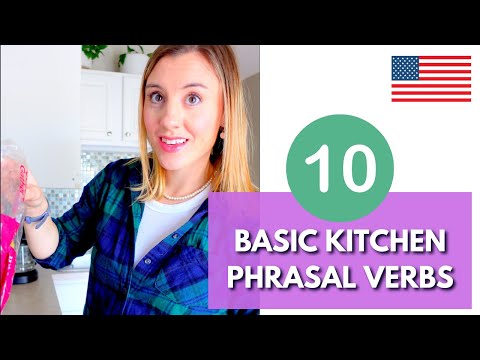 10 basic kitchen phrasal verbs in English