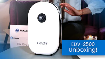 The Eva-Dry EDV-2500 ― Unboxing