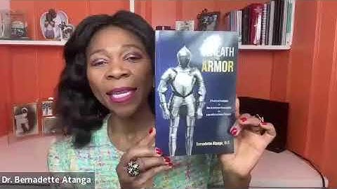 Dr. BERNADETTE ATANGA: BENEATH THE ARMOR Book Launch