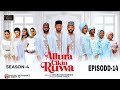 ALLURA CIKIN RUWA SEASON 4 EPISODE 14