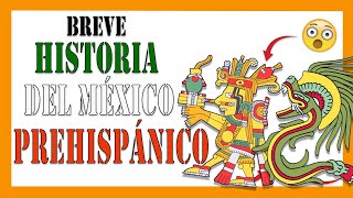 Conoce La Historia De México Cómo Fue La Época Prehispánica?
