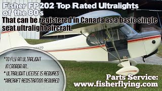 Top Rated Canadian Single Seat Ultralight Aircraft of the 80s Fisher FP 202