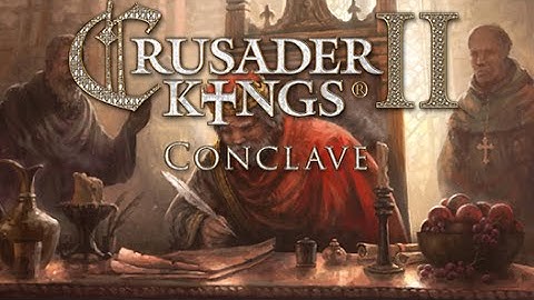 Crusader Kings 2 New DLC - Conclave Images and New Info!