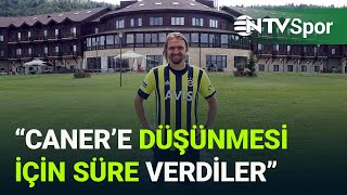 Canere Düşünmesi Için Süre Verildi