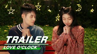 Official Trailer: Love O‘Clock | 恋爱生物钟 | iQiyi