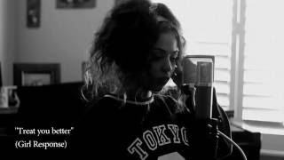 Video thumbnail of "Treat you better-Shawn Mendes cover (Girl Response)"