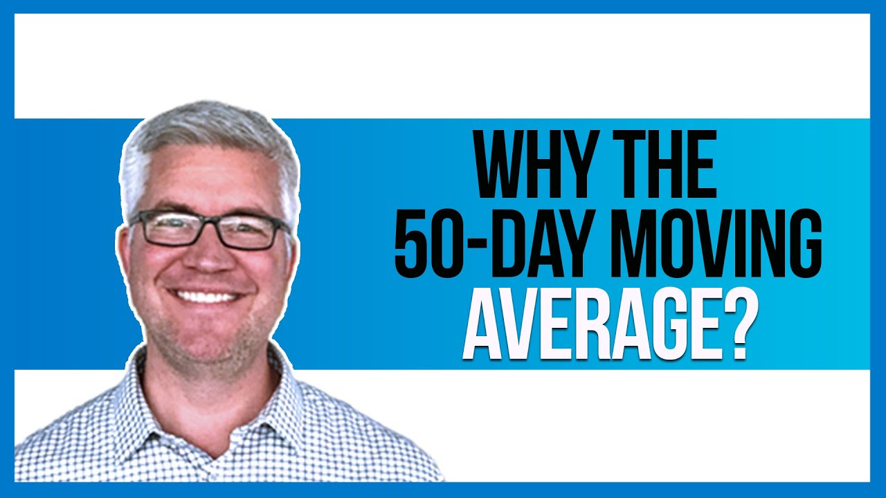 Why The 50 day Moving Average YouTube Why The 50 day Moving Average YouTube