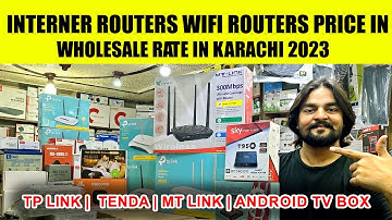 Internet Router prices in Pakistan | MT Link Router | TP Link Router | Tenda Router | Android tv Box