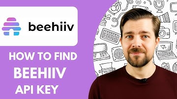 How to Find Beehiiv Api Key - 2025 (Step by Step)