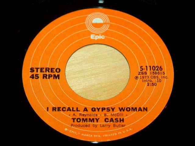 Tommy Cash - I Recall A Gypsy Woman