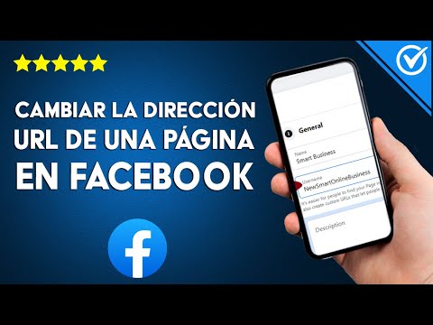 Cómo cambiar la dirección URL de una página de FACEBOOK - Destaca tu identidad