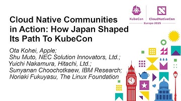 Cloud Native Communities in Action: How Japan Shaped Its Path To KubeCon