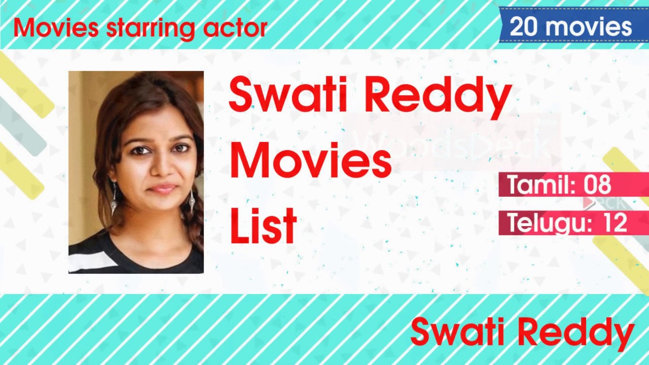 Actress Swati Reddy Movies List.