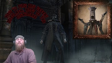 Bloodborne Guide-How To Get To And Cheese Micolash, Host Of The Nightmare