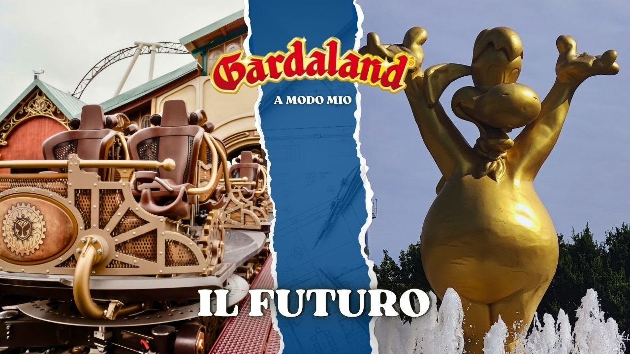 ROLLERCOASTER, NOVITÀ ed ESPANSIONI: Il FUTURO di GARDALAND A MODO MIO