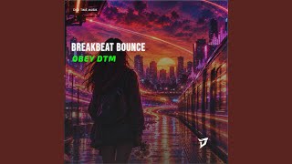 Breakbeat Bounce