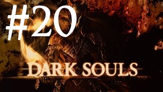 Dark Souls PtDE #20 - Кристальный Грот и Нагой Сит