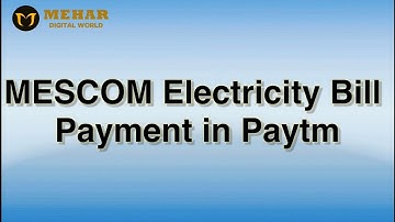 HOW TO PAY MESCOM ELECTRICITY BILL PAYMENT FOR NON RAPDRP IN PAYTM - EP 02